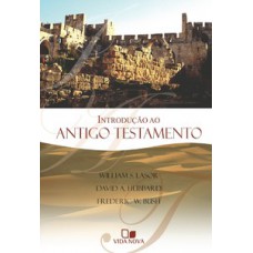 Introdução Ao Antigo Testamento - Lasor