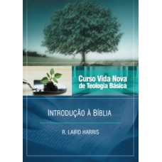 Curso Vida Nova De Teologia Básica - Vol. 1 - Introdução à Bíblia