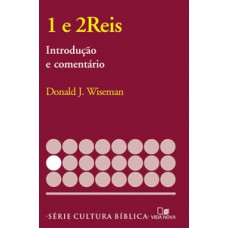 Série Introdução E Comentário - Reis 1 E 2