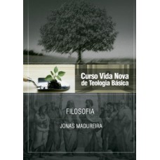 Curso Vida Nova De Teologia Básica - Vol. 9 - Filosofia