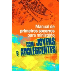 Manual De Primeiros Socorros Para Jovens E Adolescentes