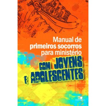 Manual De Primeiros Socorros Para Jovens E Adolescentes