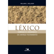 Léxico Hebraico E Aramaico Do Antigo Testamento