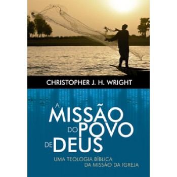 Missão Do Povo De Deus, A