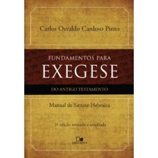 Fundamentos Para Exegese Do At - 2ª Ed.