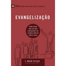 Série 9marcas - Evangelização