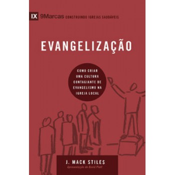 Série 9marcas - Evangelização