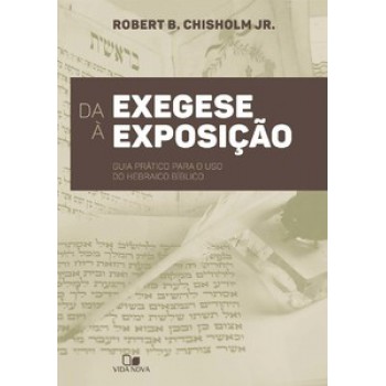 Da Exegese à Exposição