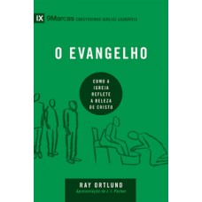 Série 9marcas - Evangelho, O