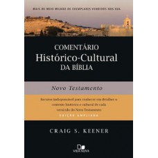 Comentário Histórico-cultural Da Bíblia: Novo Testamento