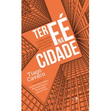 Ter Fé Na Cidade