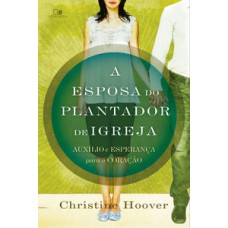 Esposa Do Plantador De Igreja, A