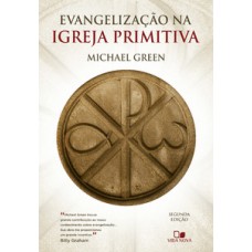 Evangelização Na Igreja Primitiva