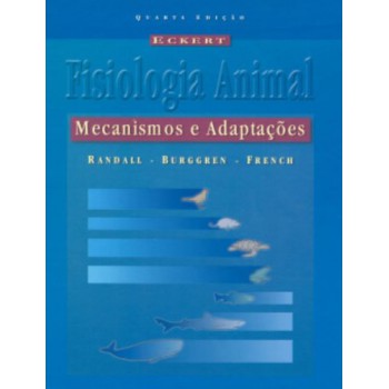 Eckert - Fisiologia Animal Mecanismos E Adaptações