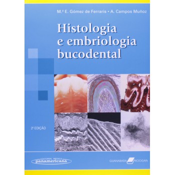 Histologia E Embriologia Bucodental