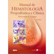 Manual De Hematologia - Propedêutica E Clínica