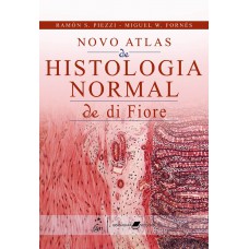 Novo Atlas De Histologia Normal De Di Fiore