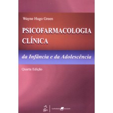 Psicofarmacologia Clínica Da Infância E Da Adolescência