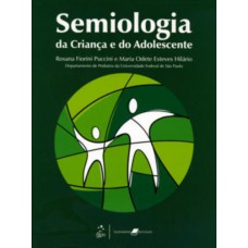 Semiologia Da Criança E Do Adolescente