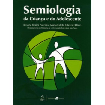 Semiologia Da Criança E Do Adolescente