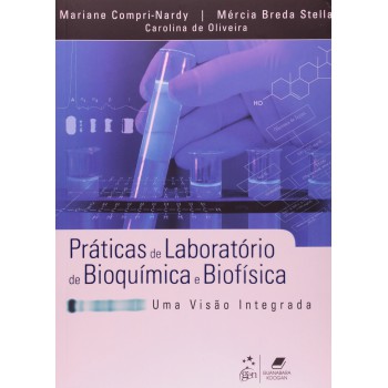 Práticas De Laboratório De Bioquímica E Biofísica