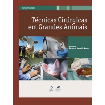 Técnicas Cirúrgicas Em Grandes Animais