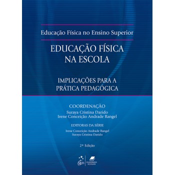 Fundamentos Educação Física Na Escola - Implicações Para Prática Pedagógica