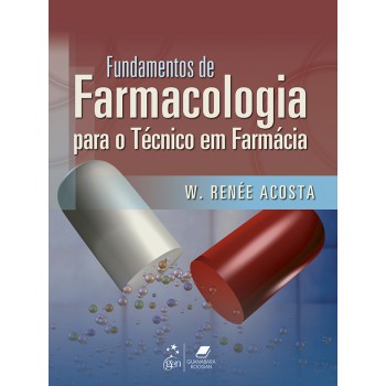 Fundamentos De Farmacologia Para Técnico Em Farmácia