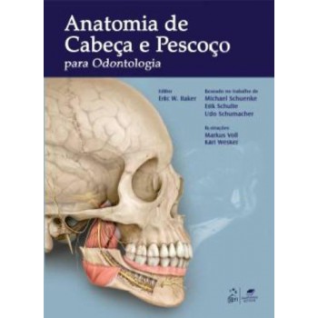 Anatomia De Cabeça E Pescoço Para Odontologia