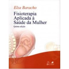 Fisioterapia Aplicada à Saúde Da Mulher