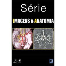 Imagens & Anatomia - Coleção 5 Volumes