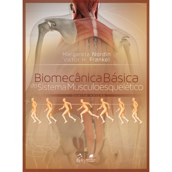 Biomecânica Básica Do Sistema Musculoesquelético