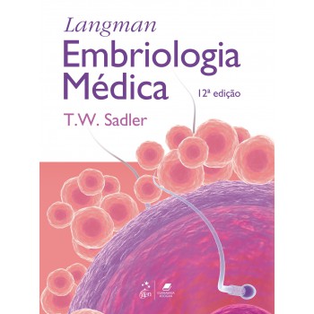 Langman - Embriologia Médica