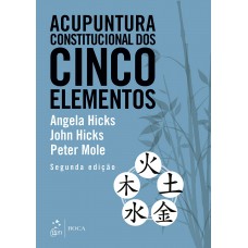 Acupuntura Constitucional Dos Cinco Elementos