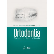 Ortodontia - Tópicos Para Especialização