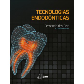 Tecnologias Endodônticas