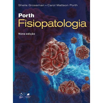 Porth - Fisiopatologia