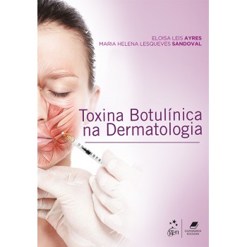 Toxina Botulínica Na Dermatologia