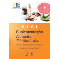 Suplementação Alimentar Na Prática Clínica