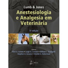 Anestesiologia E Analgesia Em Veterinária