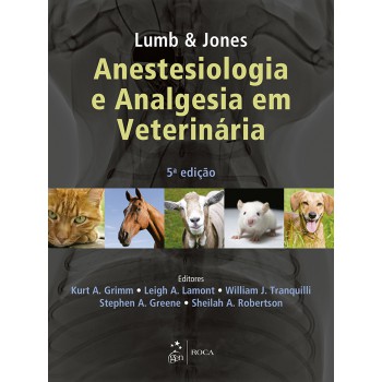 Anestesiologia E Analgesia Em Veterinária