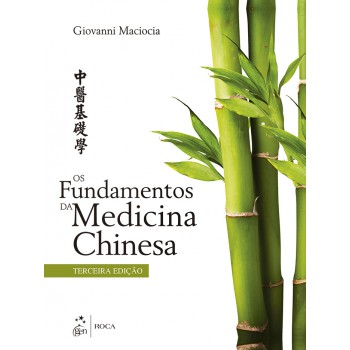 Os Fundamentos Da Medicina Chinesa