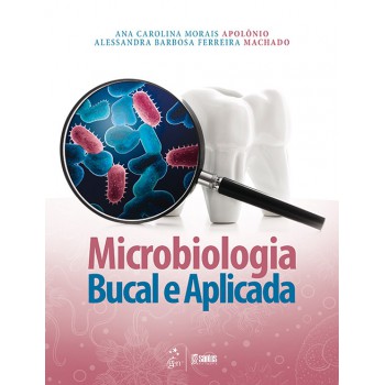 Microbiologia Bucal E Aplicada