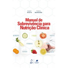 Manual De Sobrevivência Para Nutrição Clínica