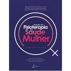 Tratado De Fisioterapia Em Saúde Da Mulher