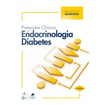 Protocolos Clínicos Em Endocrinologia E Diabetes