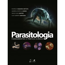 Parasitologia - Fundamentos E Prática Clínica