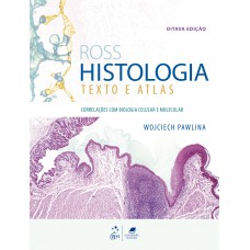 Ross Histologia - Texto E Atlas