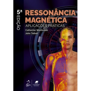 Ressonância Magnética - Aplicações Práticas