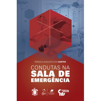 Condutas Na Sala De Emergência